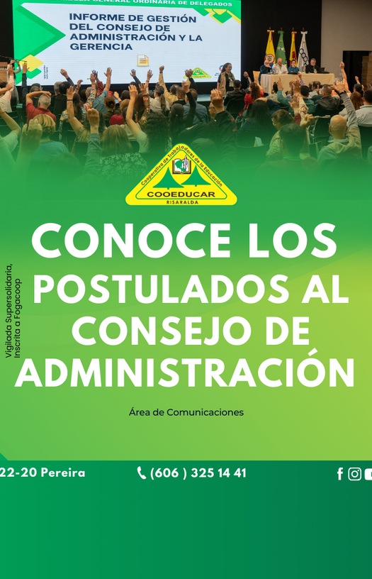 POSTULADOS AL CONSEJO DE ADMINISTRACIÓN 2026