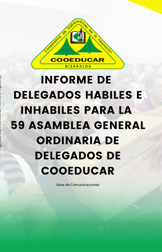 Informe de Delegados Hábiles e Inhábiles